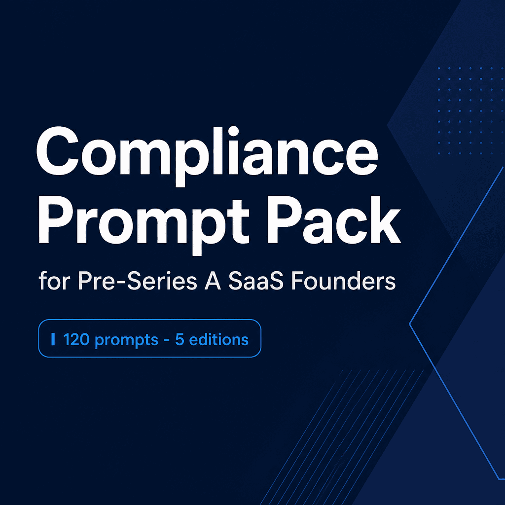 Compliance Templates for Regulated SaaS Founders