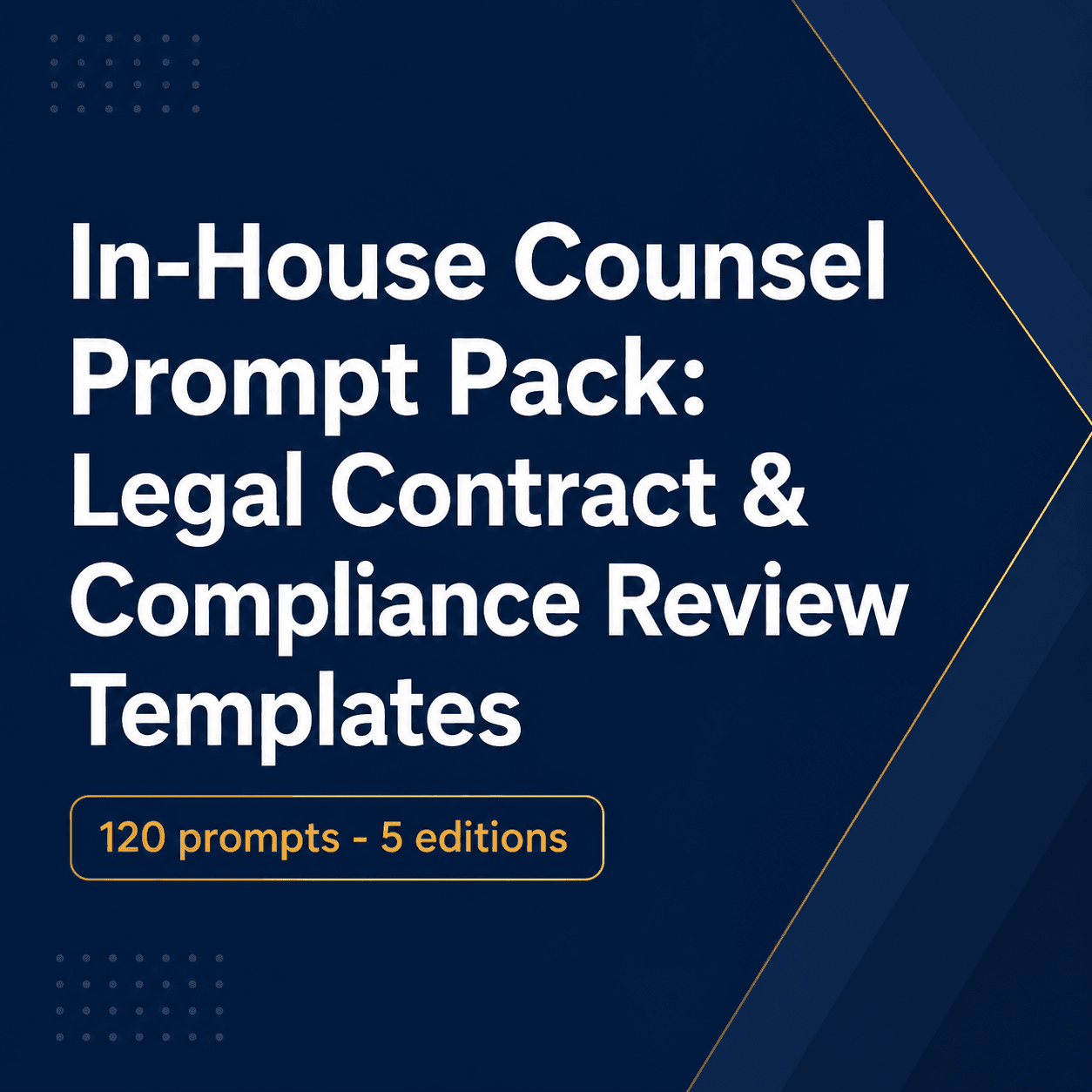 Contract Review Prompts for In-House Counsel