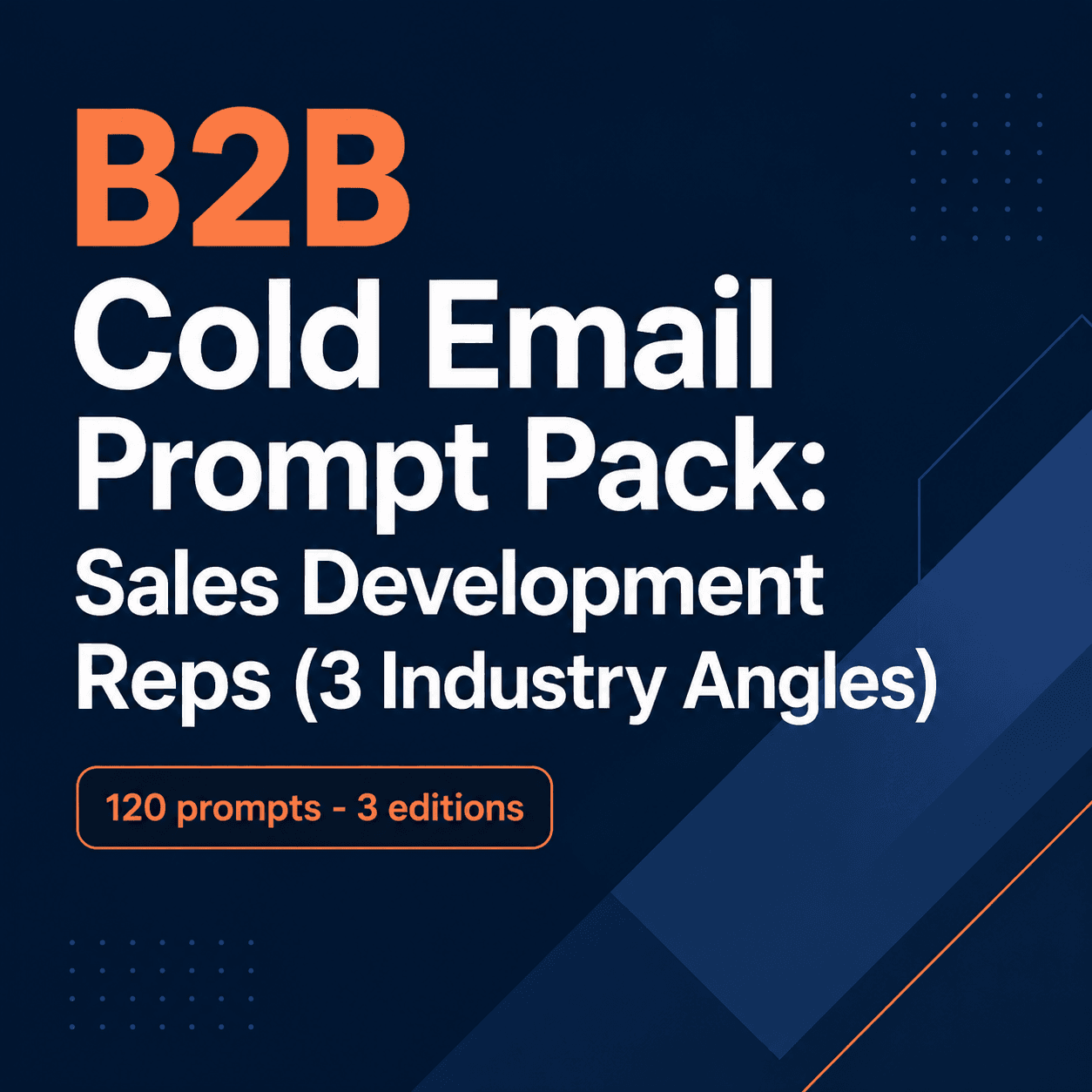 Vertical-Specific Cold Email Prompts for SDRs